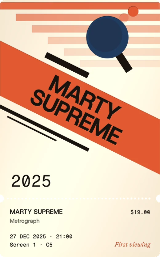 Marty Supreme, constructivist.